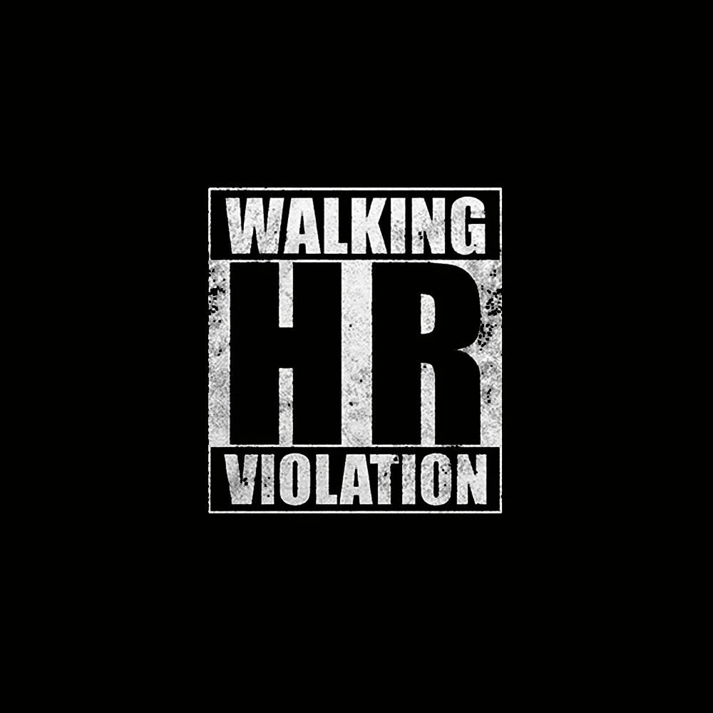 Walking Hr Violation Geek T-Shirt