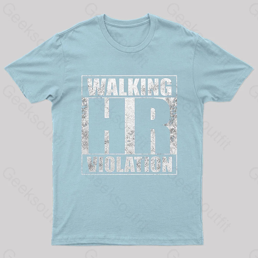 Walking Hr Violation Geek T-Shirt Light Blue / S