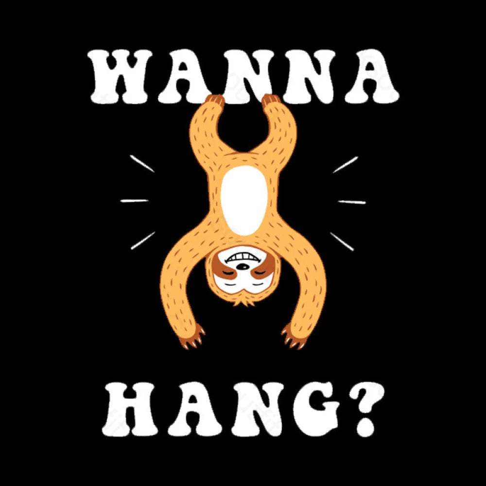 Wanna Hang Sloth Nerd T-Shirt