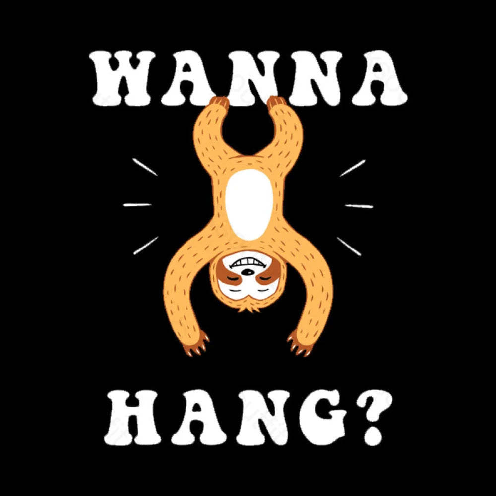 Wanna Hang Sloth Nerd T-Shirt