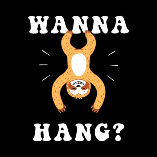 Wanna Hang Sloth Nerd T-Shirt