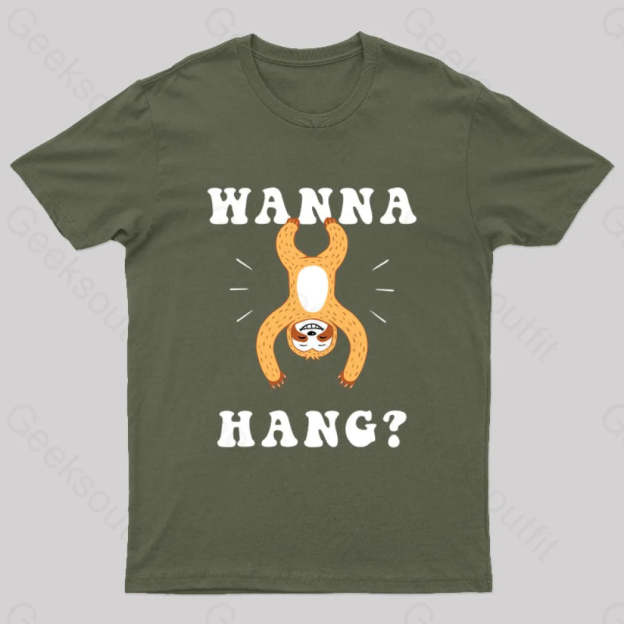 Wanna Hang Sloth Nerd T-Shirt Army Green / S