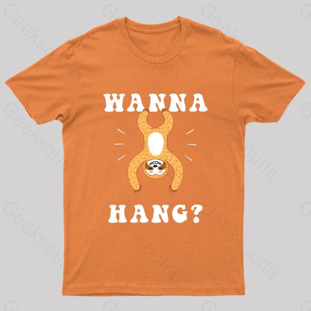 Wanna Hang Sloth Nerd T-Shirt Orange / S