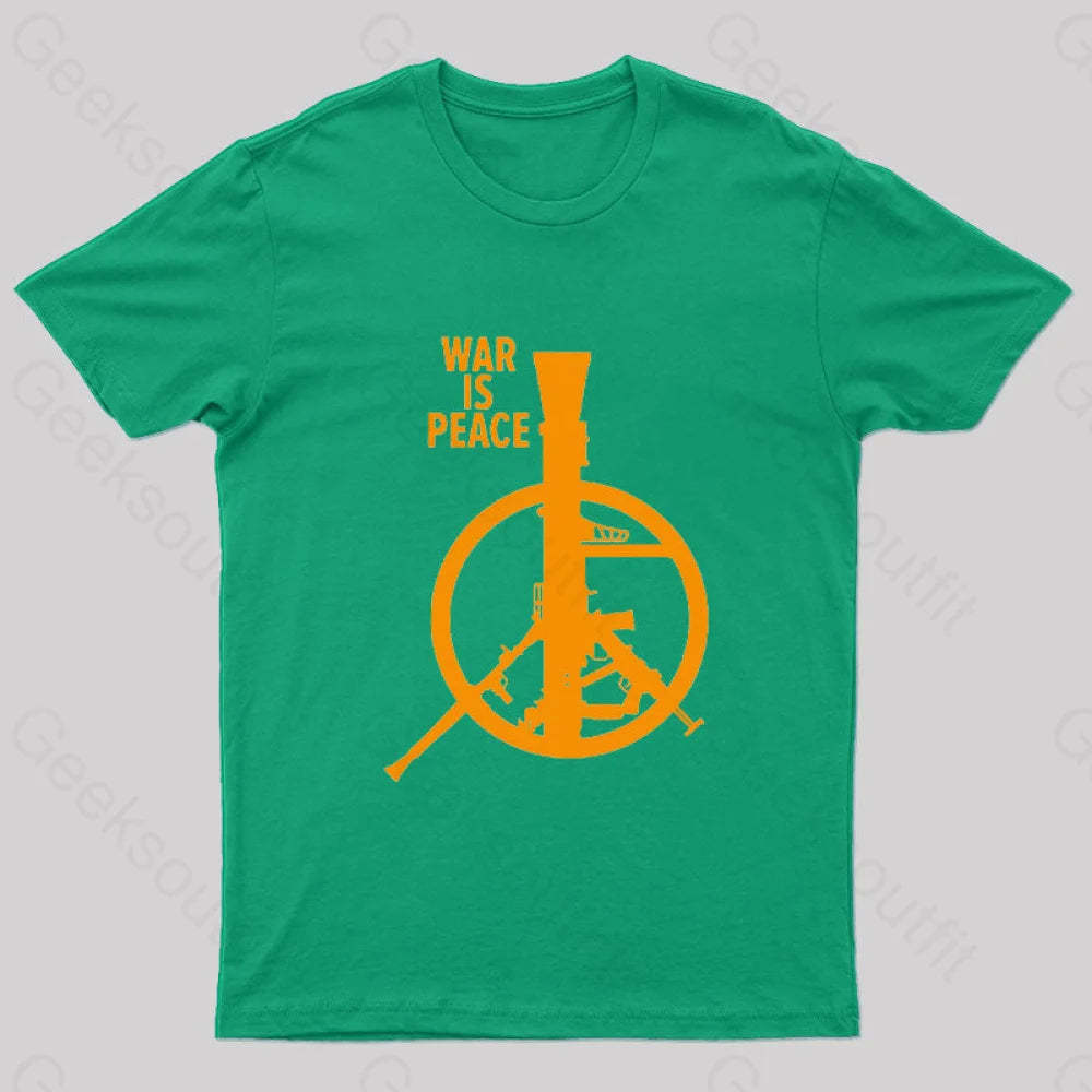 War Is Peace Nerd T-Shirt Green / S