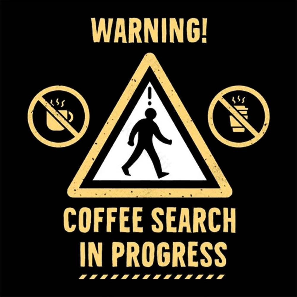 Warning Coffee Search Geek T-Shirt