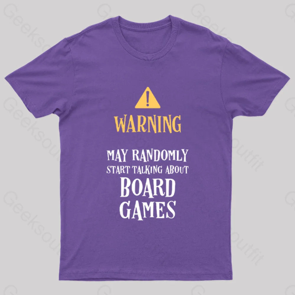 Warning May Randomly Talk About Board Games Nerd T-Shirt Purple / S