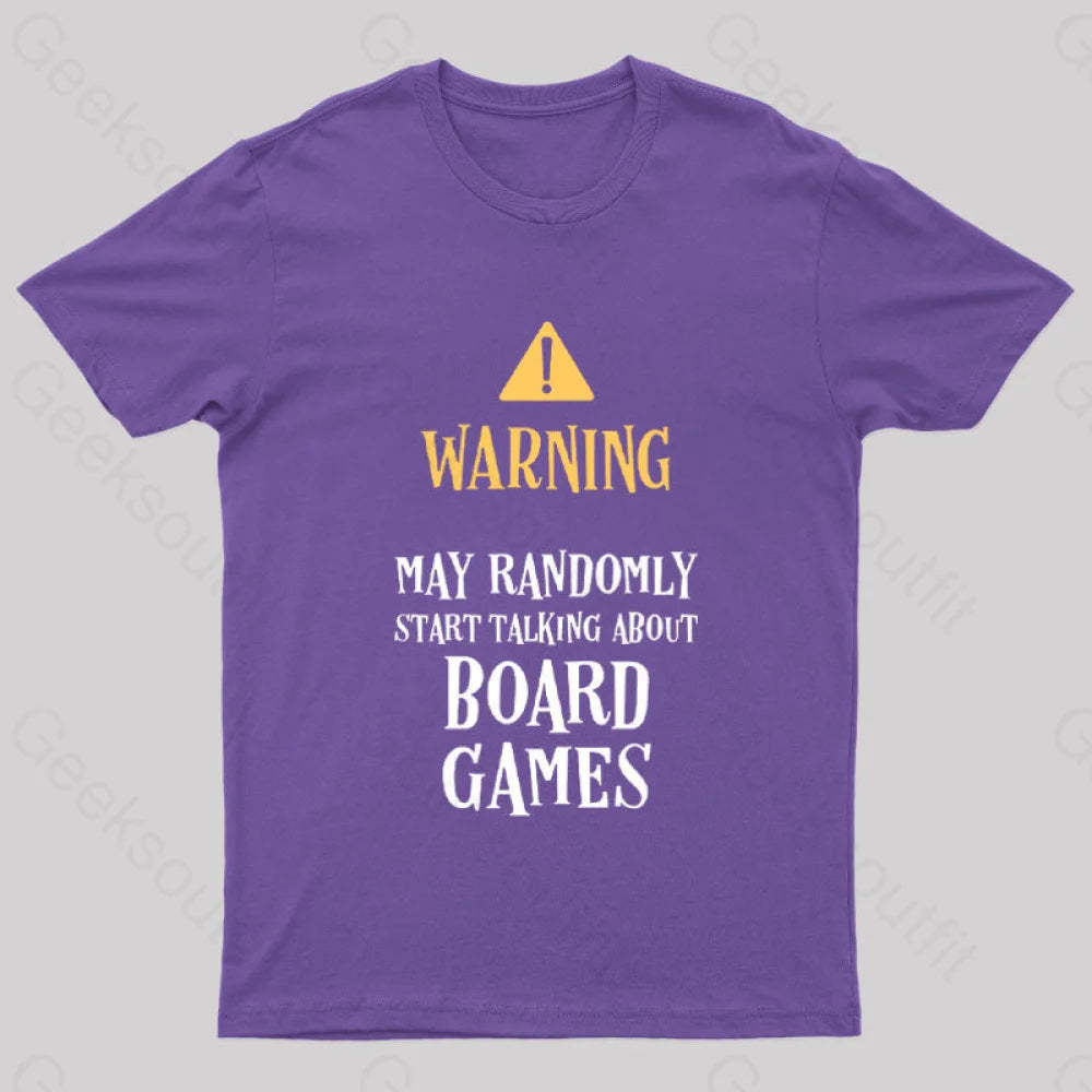 Warning May Randomly Talk About Board Games Nerd T-Shirt Purple / S