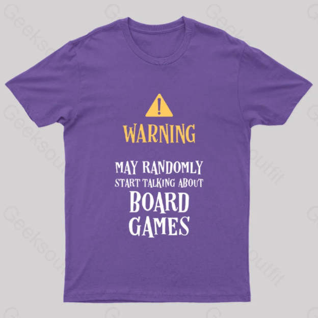 Warning May Randomly Talk About Board Games Nerd T-Shirt Purple / S