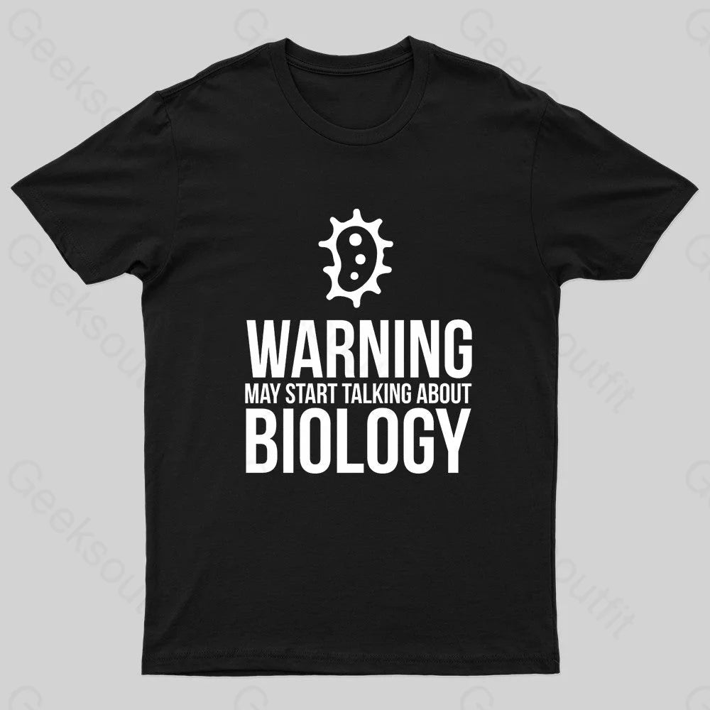 Warning May Start Talking Biology Nerd T-Shirt Black / S