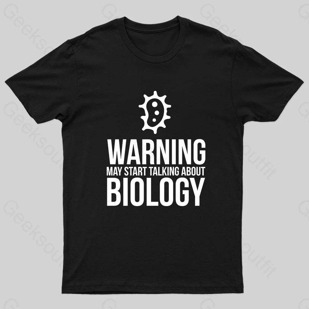 Warning May Start Talking Biology Nerd T-Shirt Black / S