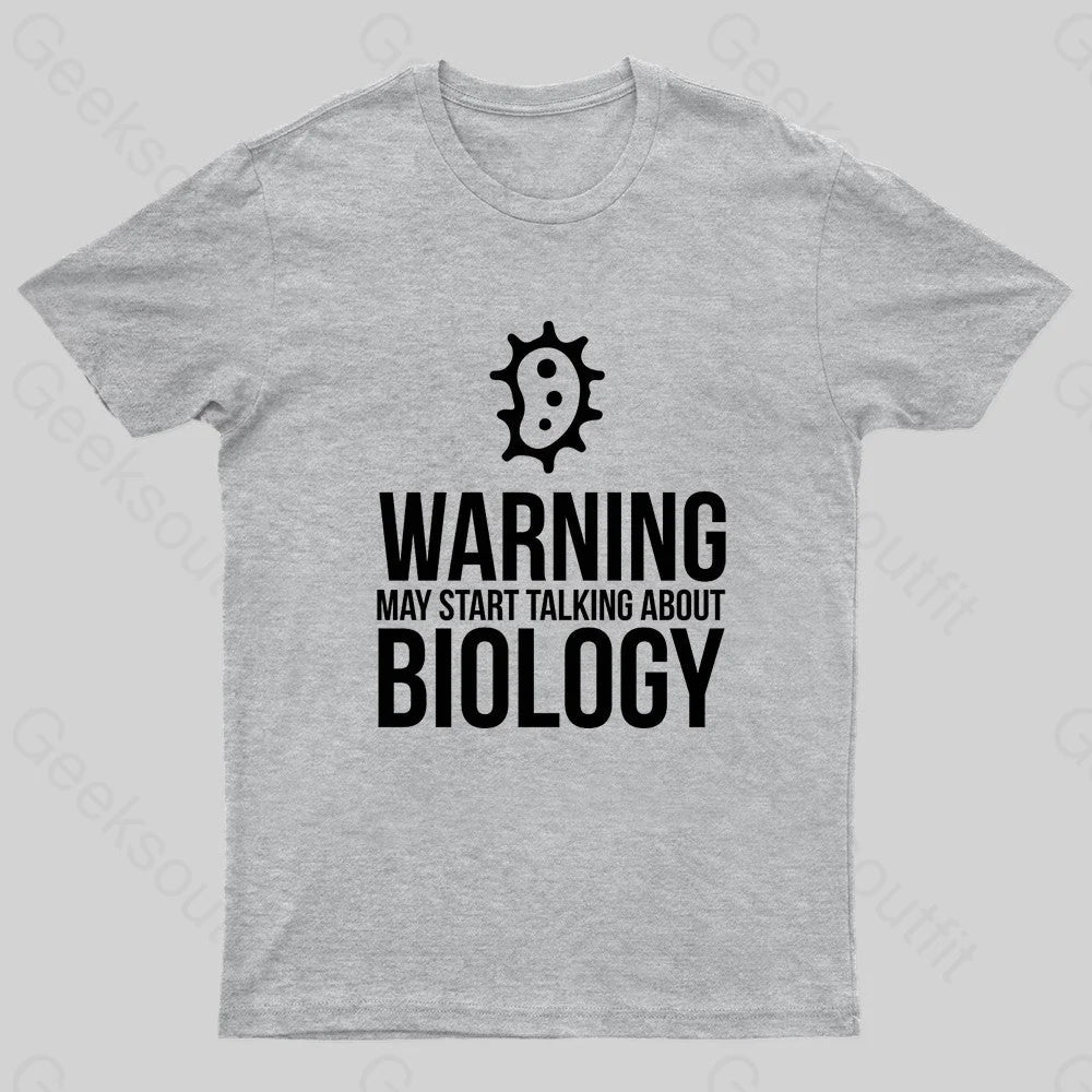Warning May Start Talking Biology Nerd T-Shirt Grey / S