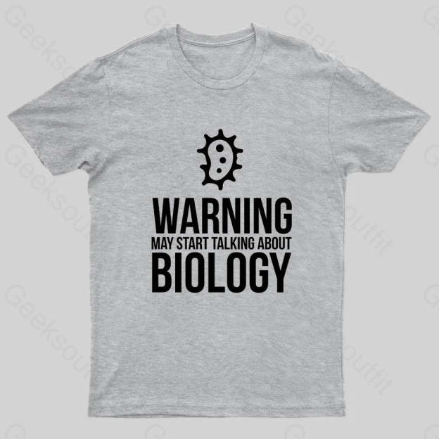 Warning May Start Talking Biology Nerd T-Shirt Grey / S