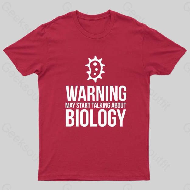 Warning May Start Talking Biology Nerd T-Shirt Red / S