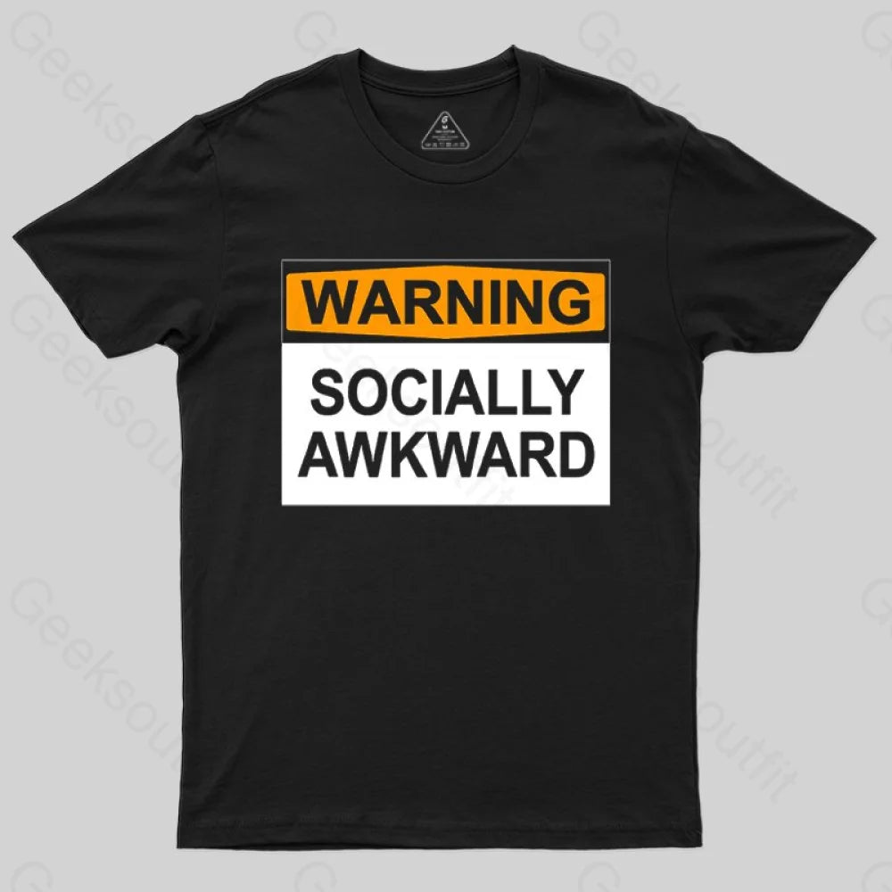 Warning Socially Awawkad Classic T-Shirt - Geeksoutfit