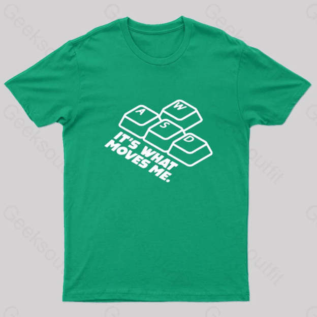 Wasd It¡¯s What Moves Me Nerd T-Shirt Green / S