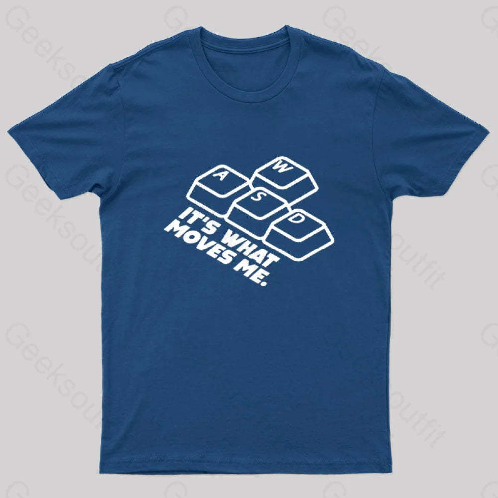 Wasd It¡¯s What Moves Me Nerd T-Shirt Navy / S