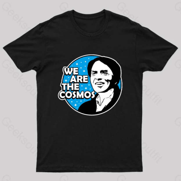 We Are The Cosmos Geek T-Shirt Black / S