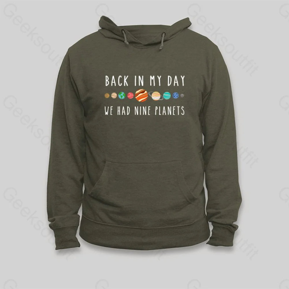 We Had Nine Planets Hoodie - Geeksoutfit