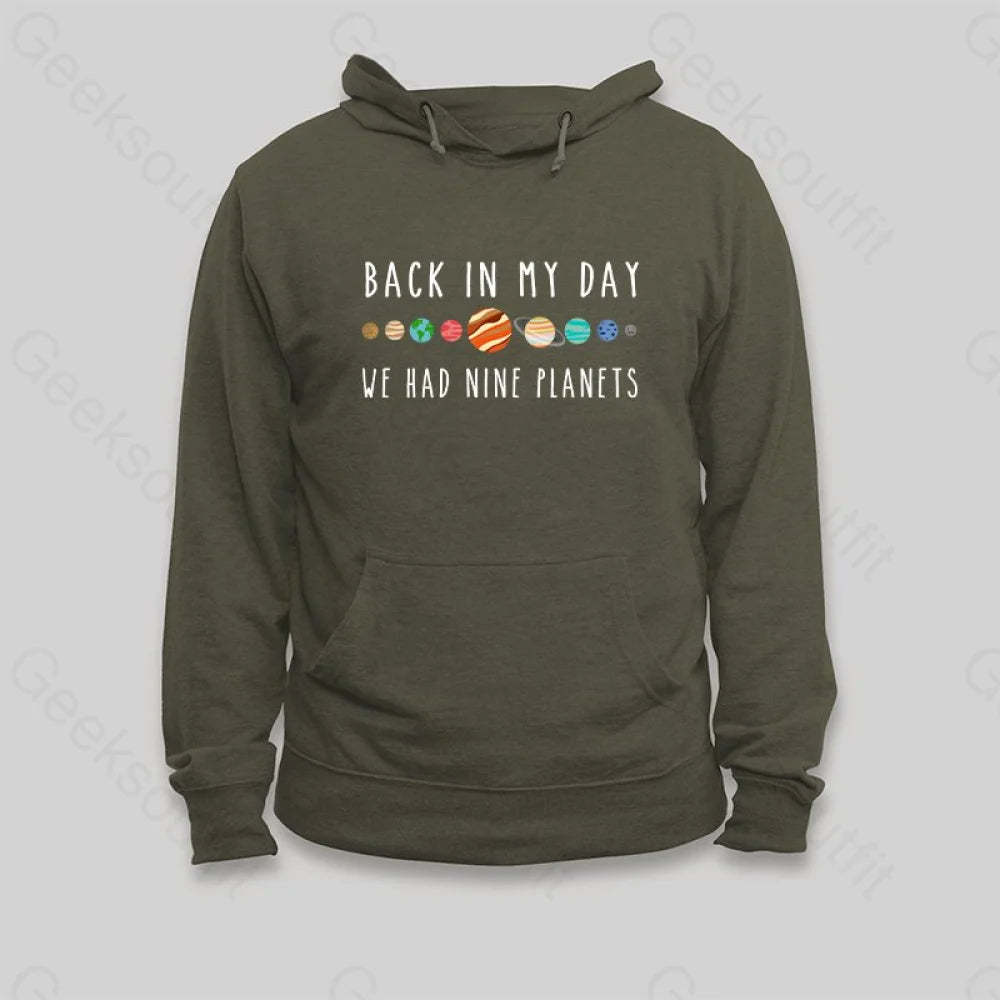 We Had Nine Planets Hoodie - Geeksoutfit