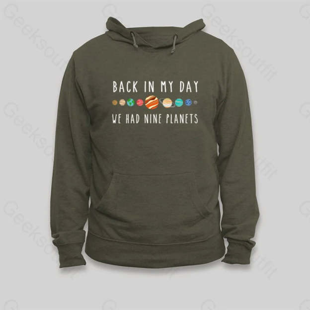 We Had Nine Planets Hoodie - Geeksoutfit