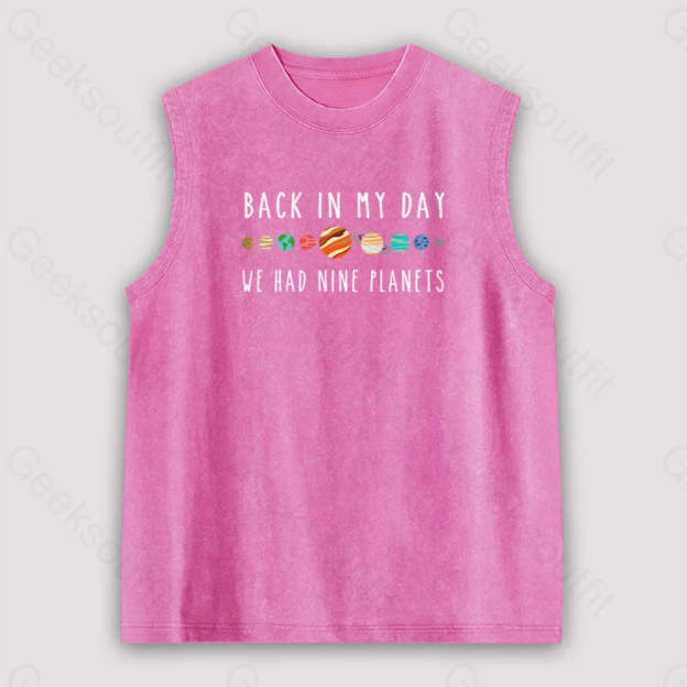 We Had Nine Planets Unisex Washed Tank Pink / S