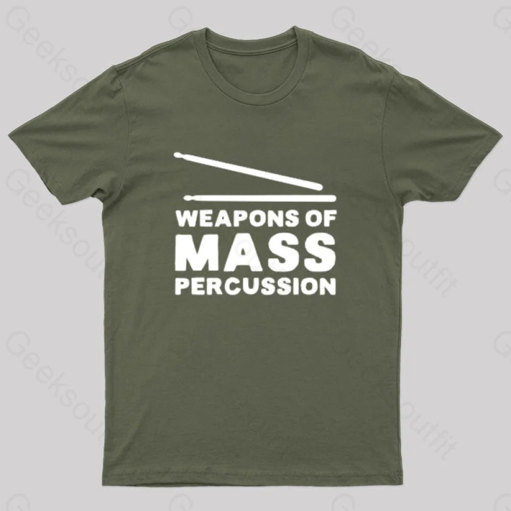 Weapons Of Mass Percussion T-Shirt Army Green / S