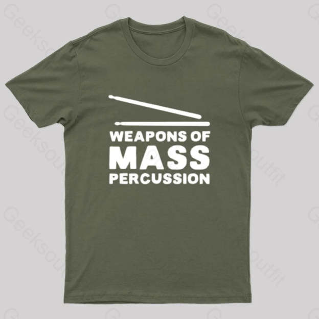 Weapons Of Mass Percussion T-Shirt Army Green / S