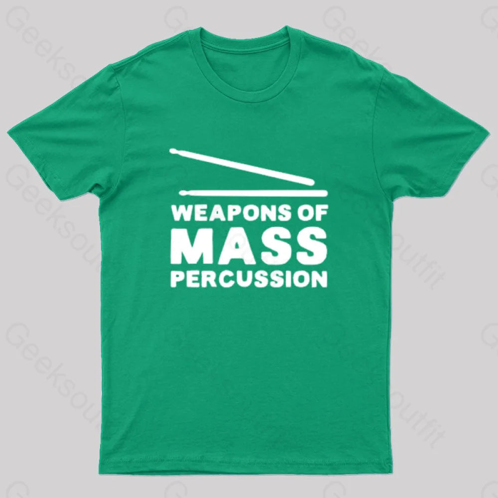 Weapons Of Mass Percussion T-Shirt Green / S