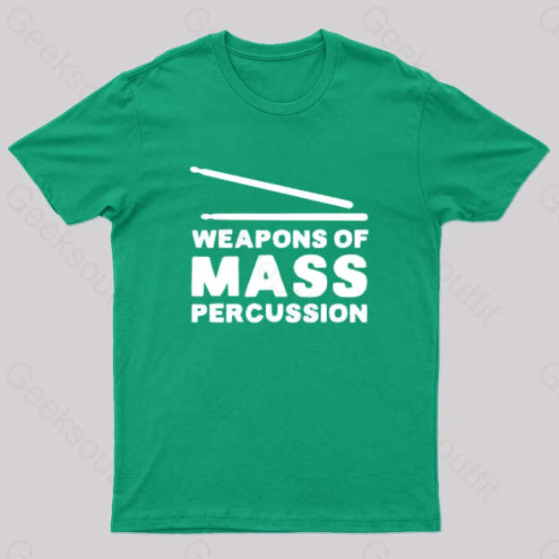 Weapons Of Mass Percussion T-Shirt Green / S