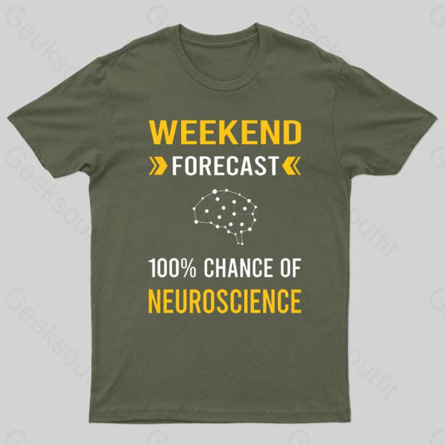 Weekend Forecast Neuroscience Nerd T-Shirt Army Green / S