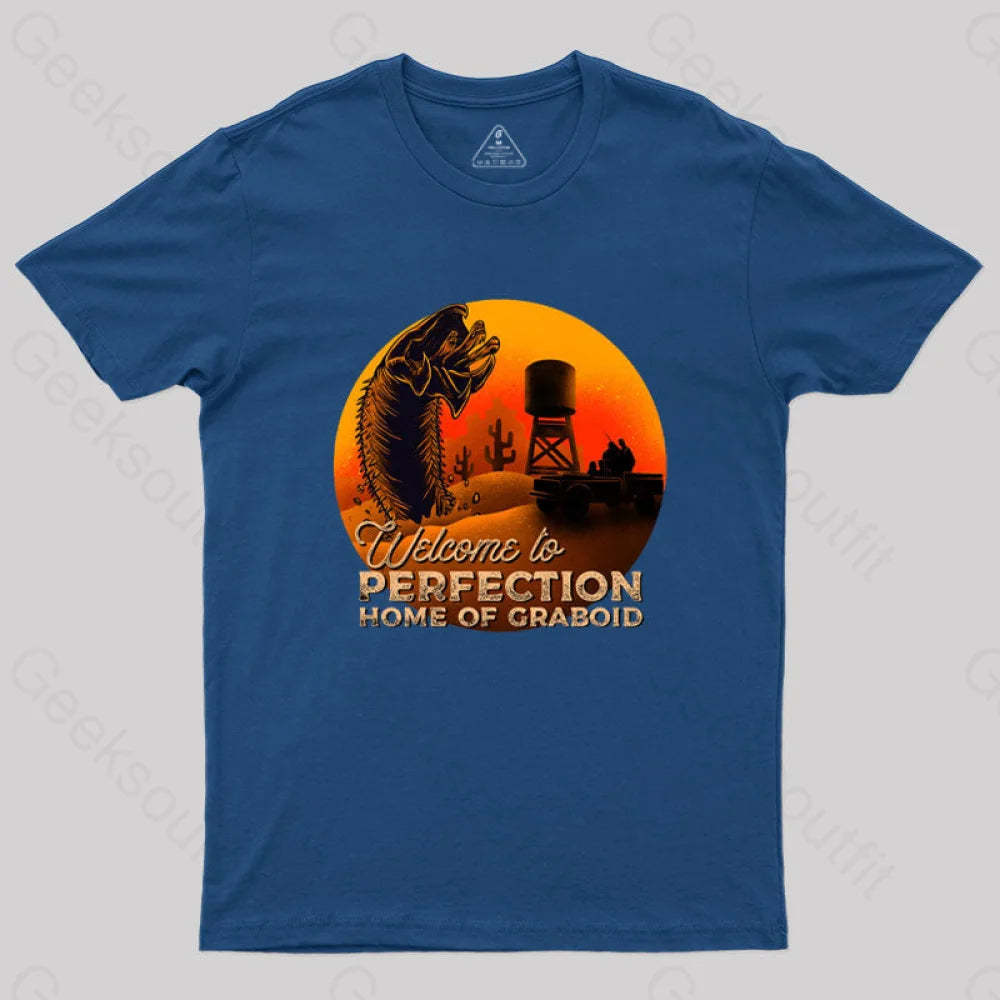 Welcome To Perfection Home Of Graboid T-Shirt Navy / S