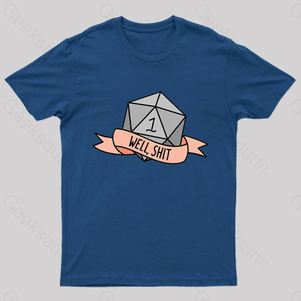 Well Shit Geek T-Shirt Navy / S