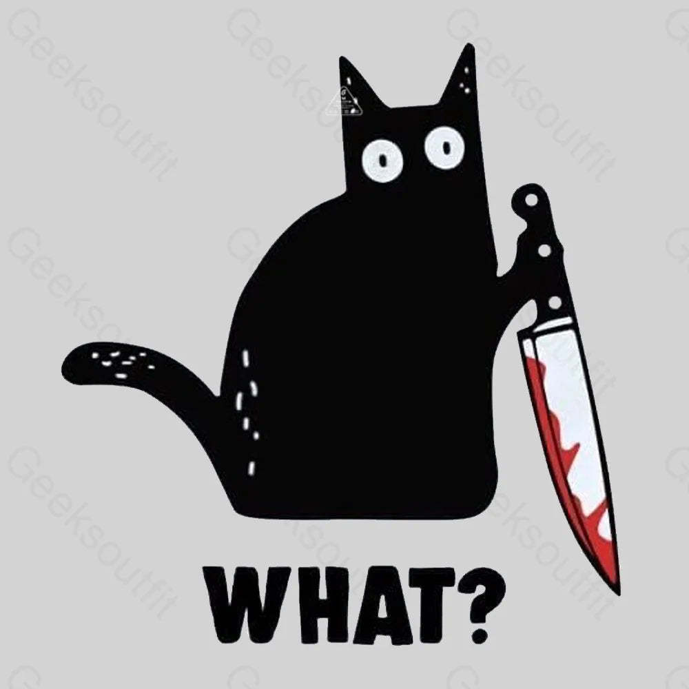 What Cat Funny T-Shirt - Geeksoutfit