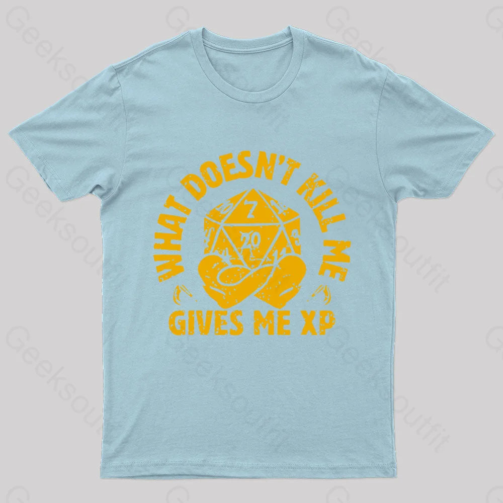 What Does Not Kill Me Gives Xp Nerd T-Shirt Light Blue / S