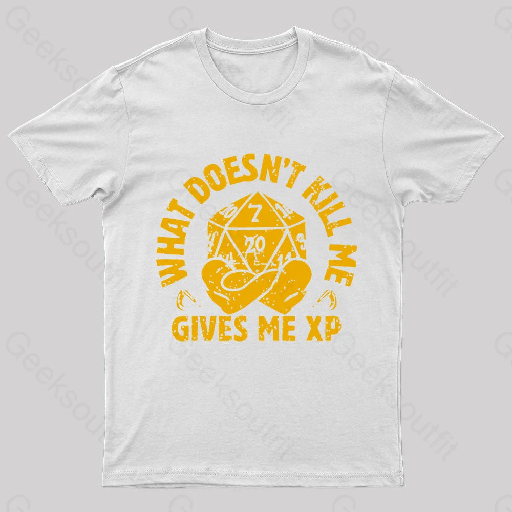 What Does Not Kill Me Gives Xp Nerd T-Shirt White / S