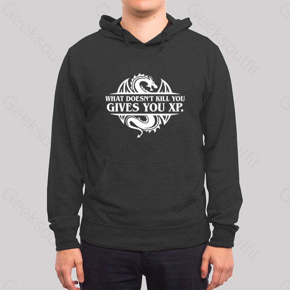 What Doesnt Kill You Give Experience Hoodie