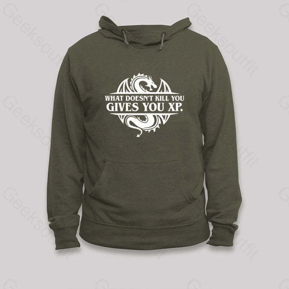 What Doesnt Kill You Give Experience Hoodie Army Green / S