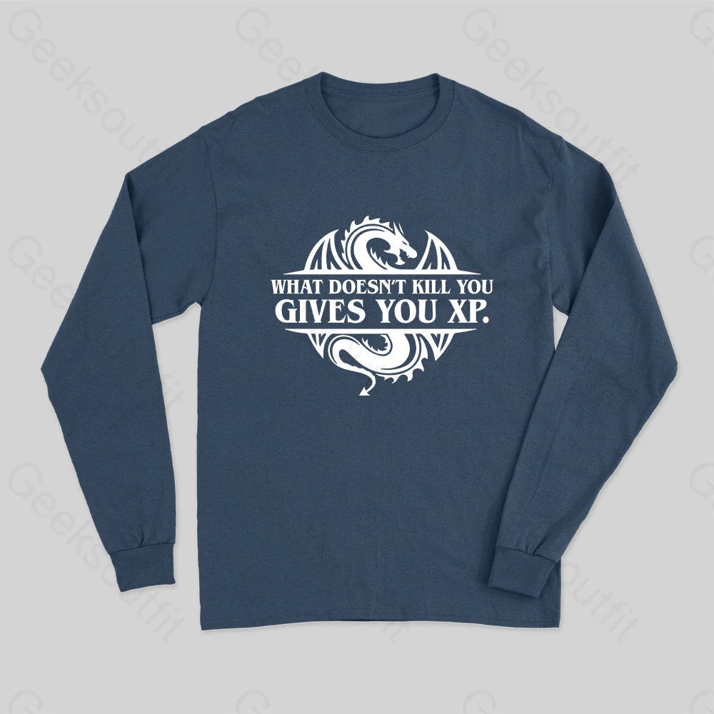 What Doesnt Kill You Give Experience Long Sleeve T-Shirt Navy / S