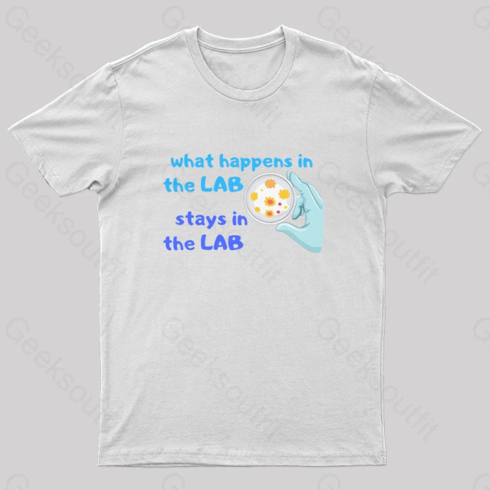 What Happens In The Lab Geek T-Shirt White / S