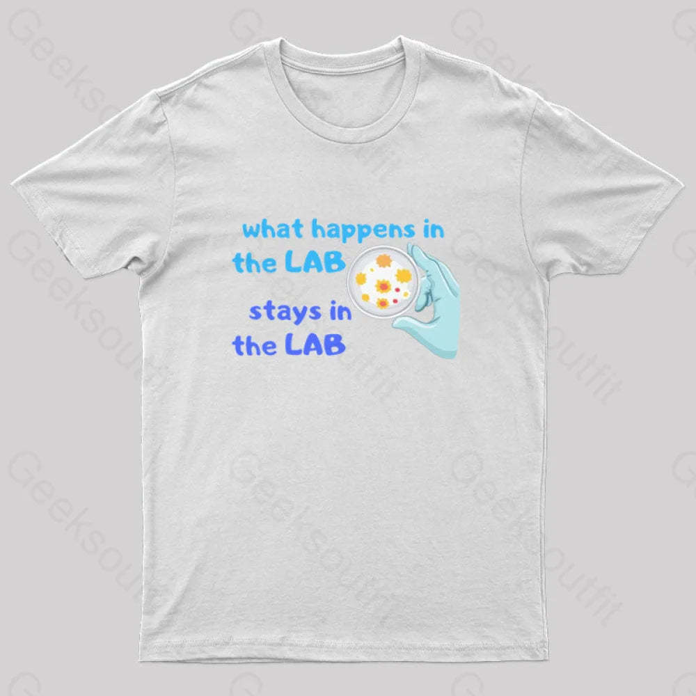 What Happens In The Lab Geek T-Shirt White / S