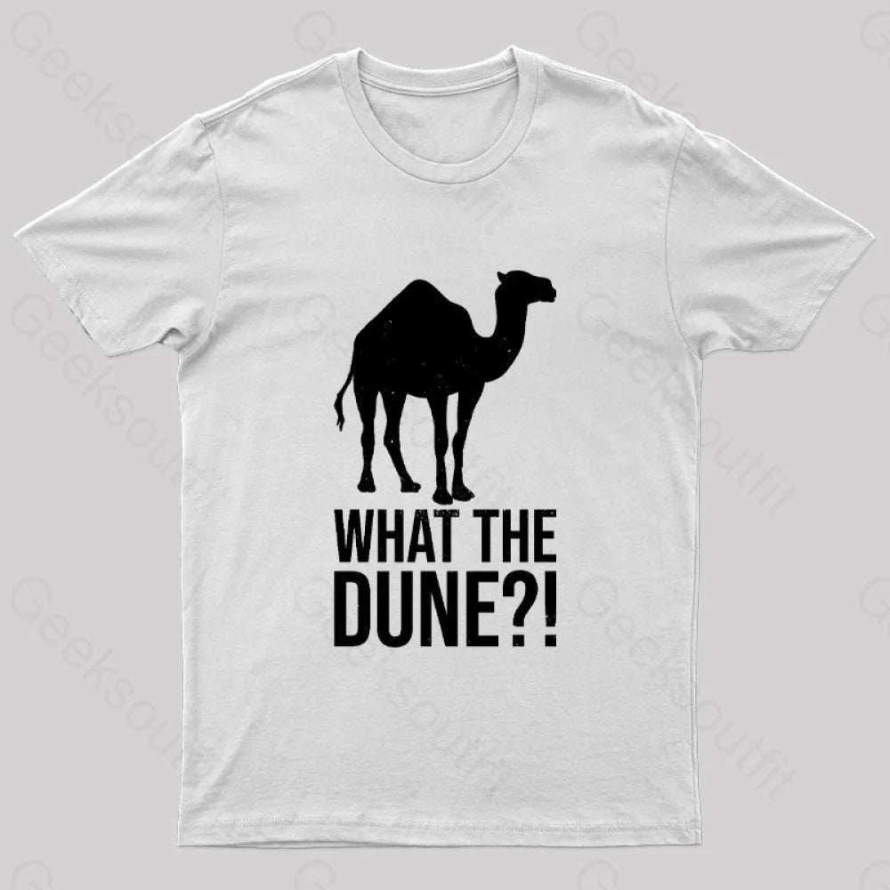What The Desert Planet Nerd T-Shirt White / S