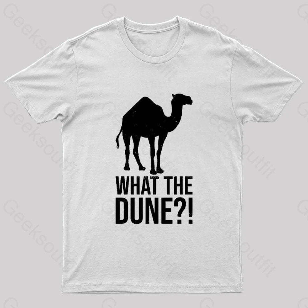 What The Desert Planet Nerd T-Shirt White / S