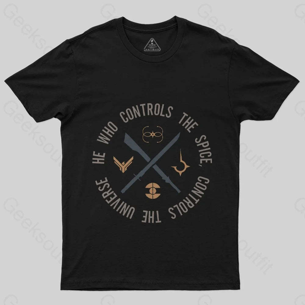 Who Controls The Spice T-Shirt - Geeksoutfit