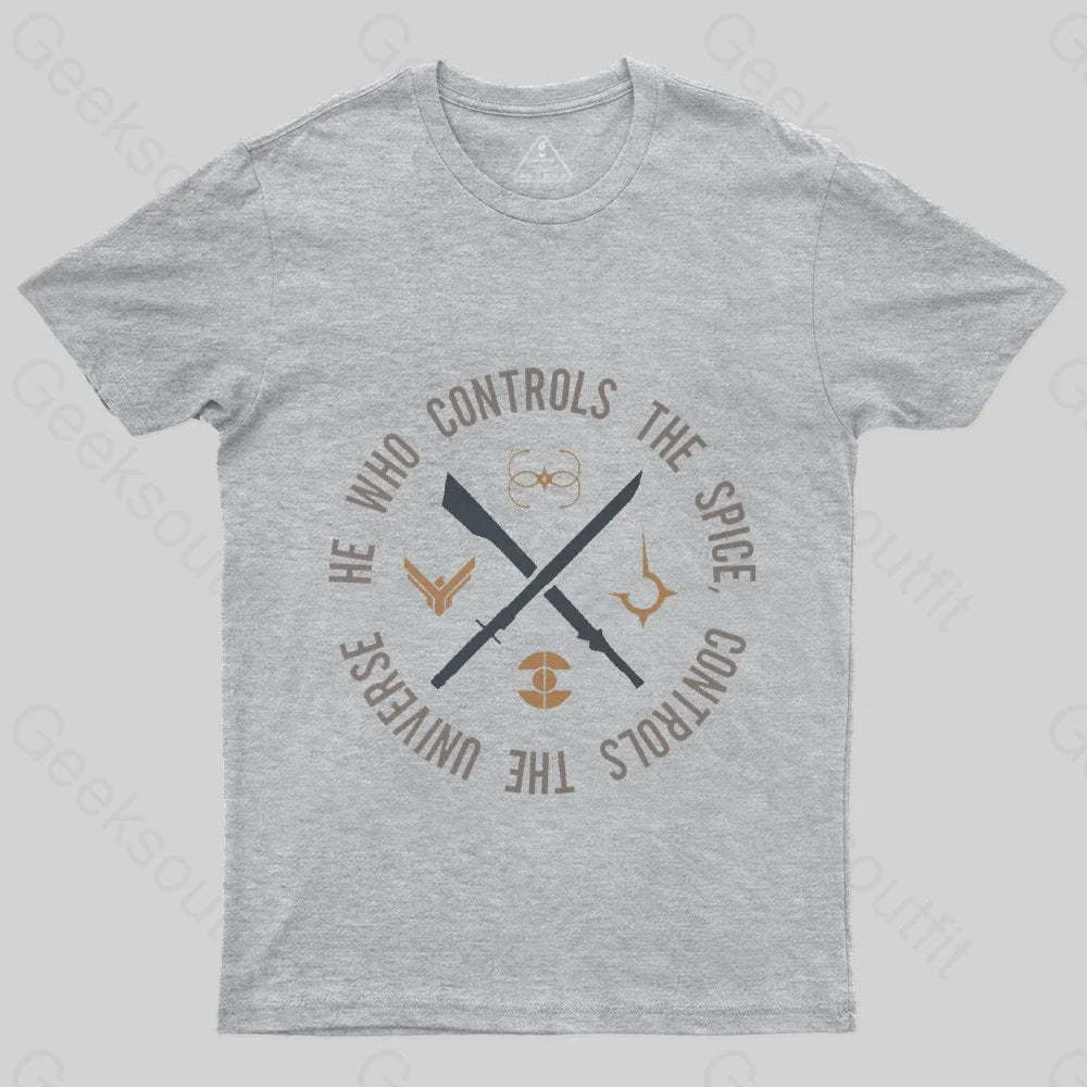Who Controls The Spice T-Shirt - Geeksoutfit
