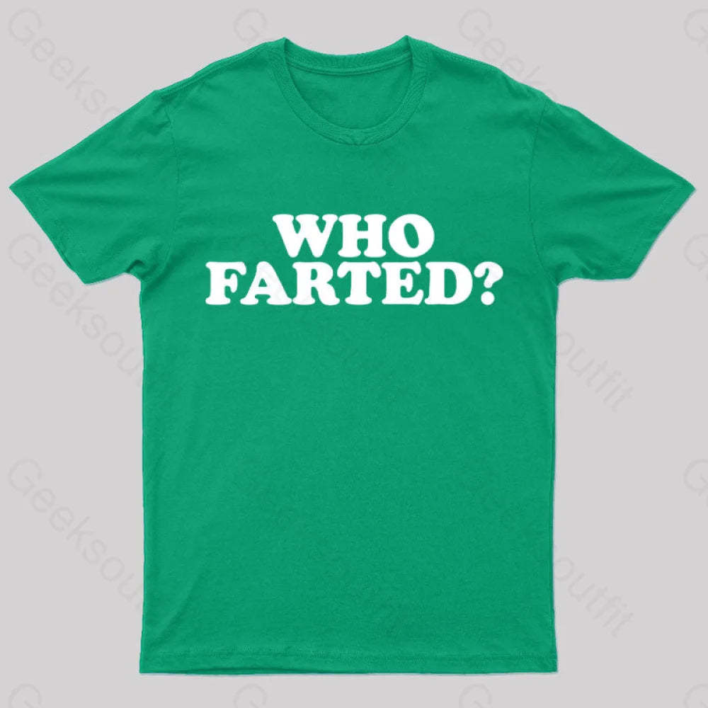 Who Farted Nerd T-Shirt Green / S