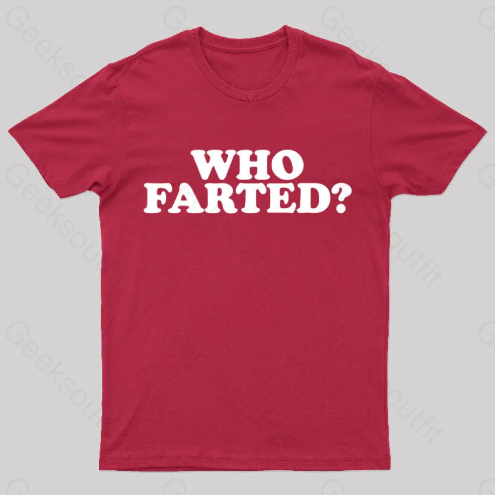 Who Farted Nerd T-Shirt Red / S