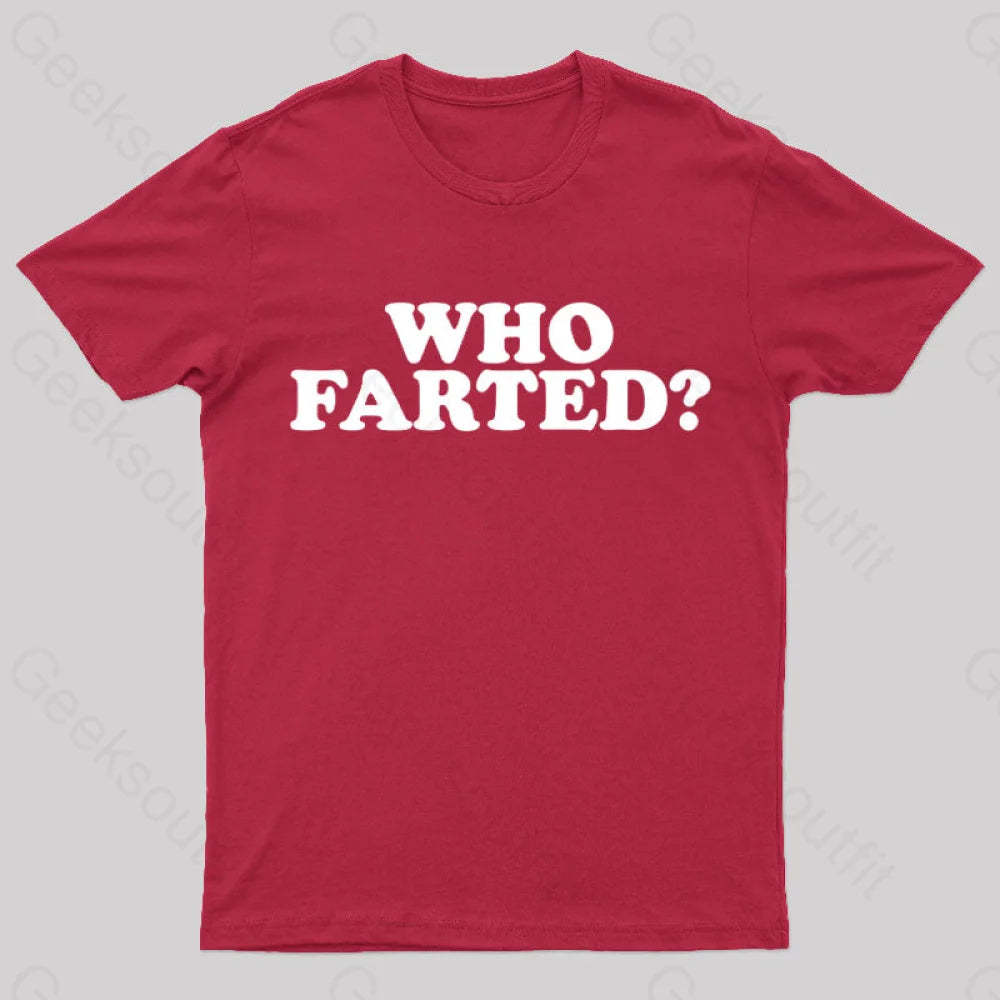 Who Farted Nerd T-Shirt Red / S