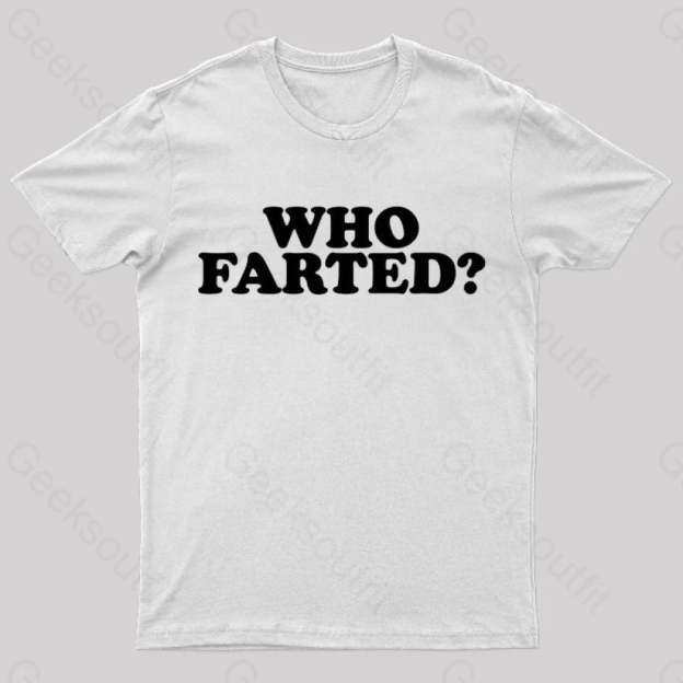 Who Farted Nerd T-Shirt White / S