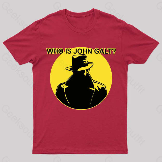 Who Is John Galt Geek T-Shirt Red / S