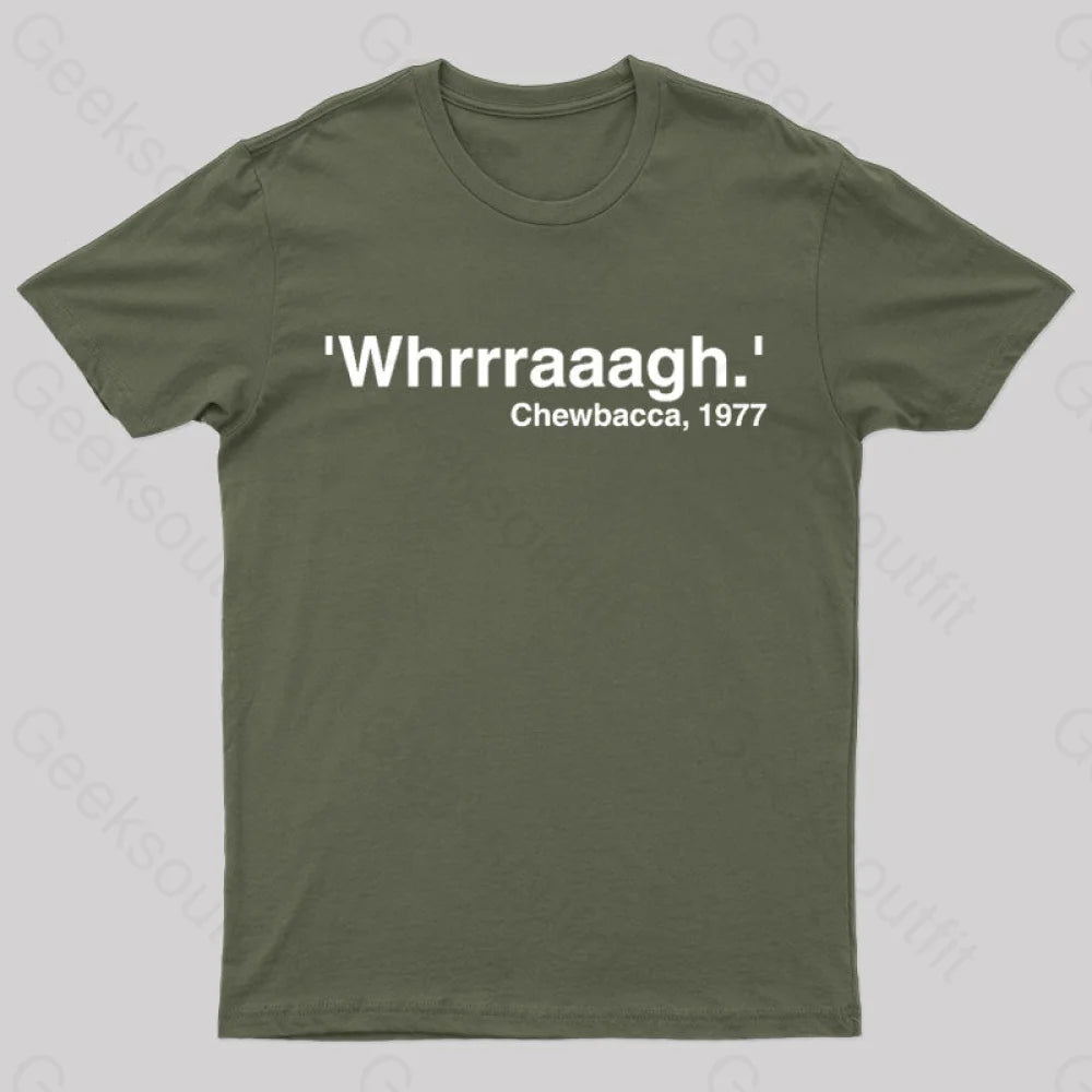 Whrrraaag Geek T-Shirt Army Green / S